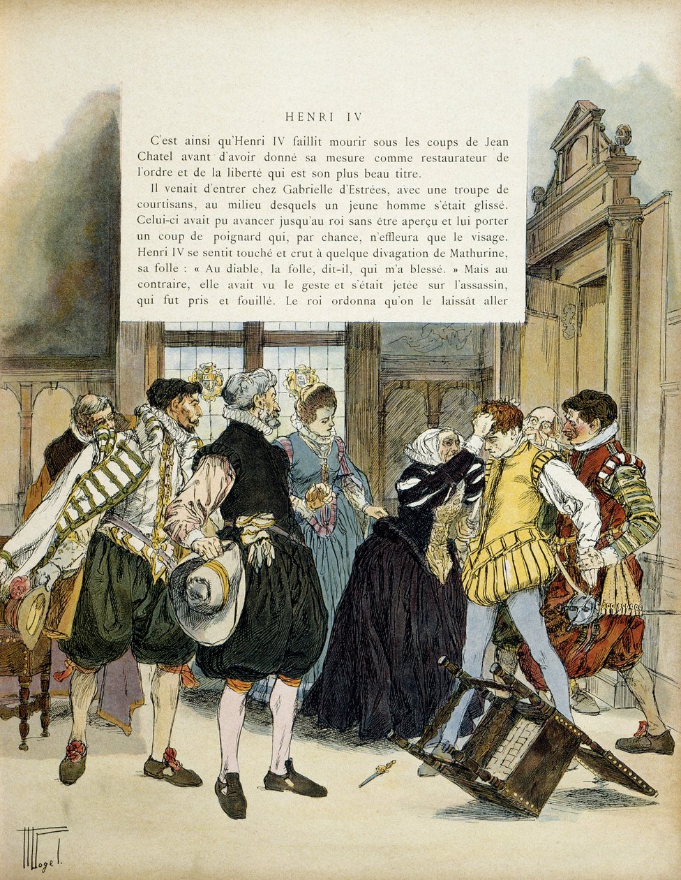 The attack of Jean Chatel (1575-1594) on 27 December 1594, which entered the hotel of Gabrielle d