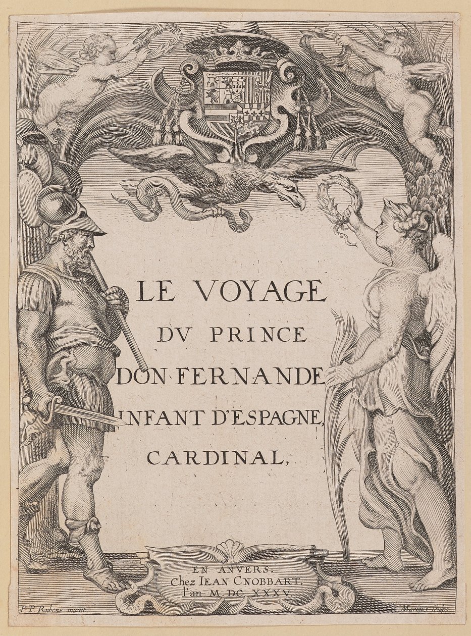 صفحة العنوان لـ Le Voyage Dv Prince Don Fernande Infant of Spain ، Cardinal بواسطة اغناطيوس كورنيليس مارينوس بعد السير بيتر بول روبنز