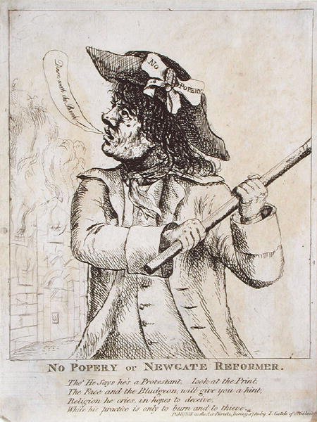 No Popery ، أو Newgate Reformer: من المحتمل أن يرتدي Ned Dennis خدمة "No Popery" في قبعته مع وجود سجن Newgate في الخلف بواسطة جيمس جيلراي