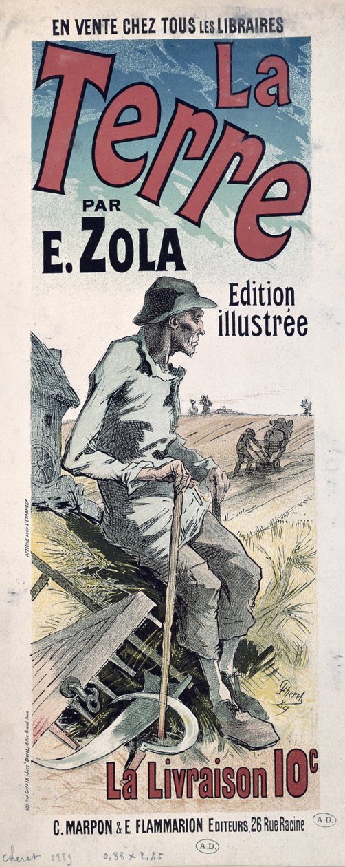 إعلان ملصق `` La Terre &39;&39; بواسطة Emile Zola ، 1889 بواسطة جول تشيريت