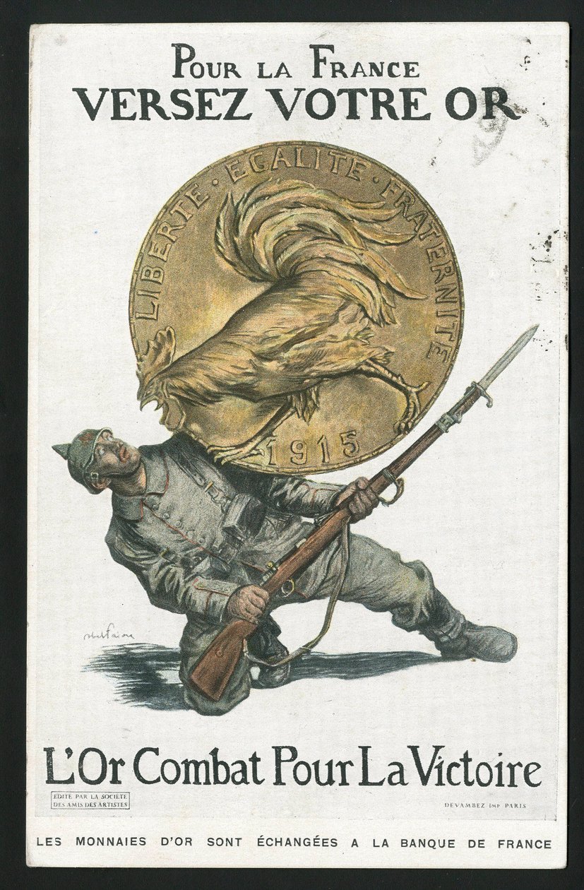 Postcard, Satirique en Colours, circa 1915: For France, Pour your gold - War of 14 -18, Germany Prussia, Silver, Belligerants and symbols, Victory, Borrowing, Journees patriotic - Rooster - Illustration by Abel Faivre (1867-1945) بواسطة جول هابيل فافر