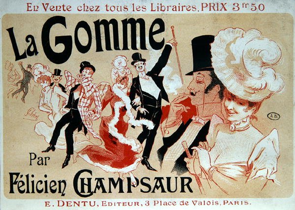 ملصق يعلن عن رواية "La Gomme" بقلم Felicien Champsaur ، حوالي عام 1890 (لون ليثو) بواسطة جول تشيريت