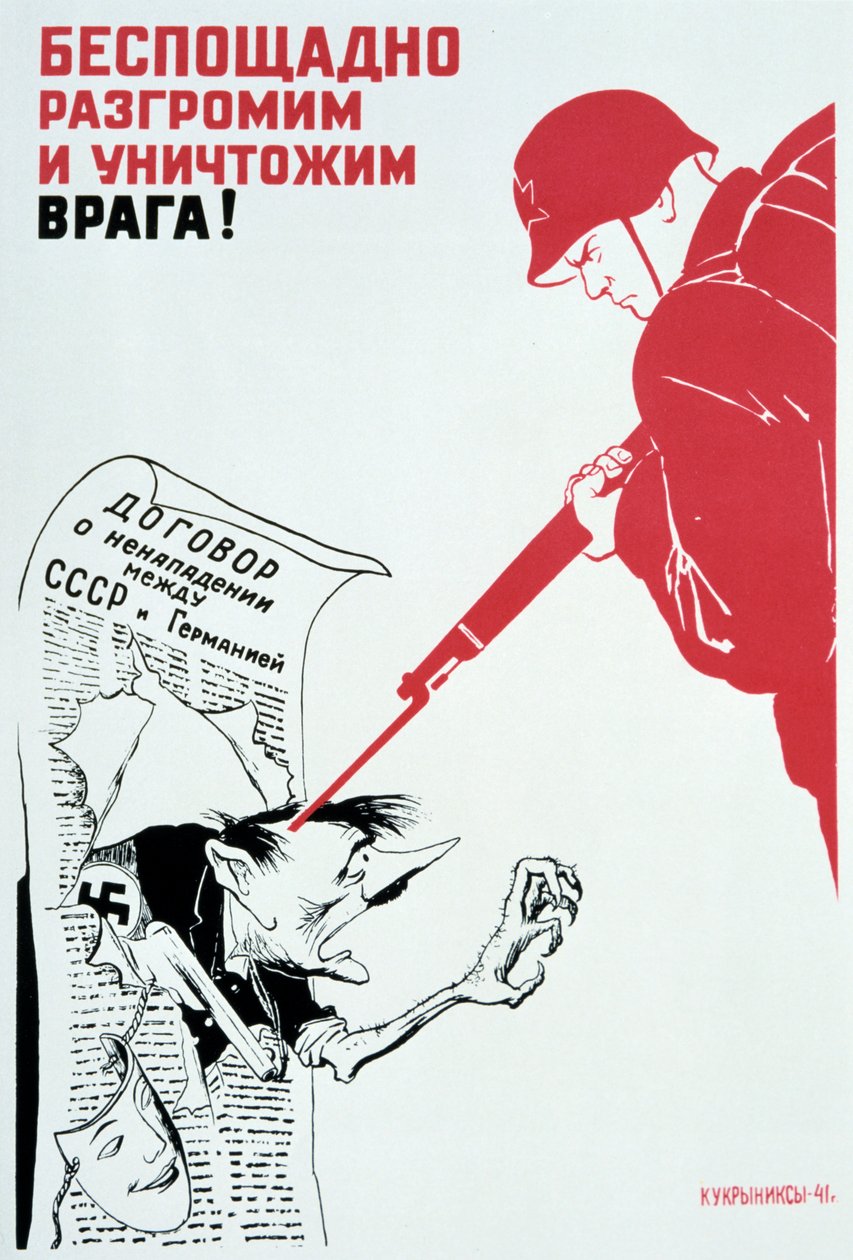 "دعونا نضرب ونقضي على ورك وفخذ العدو!" ، 1941. بواسطة Kukryniksy