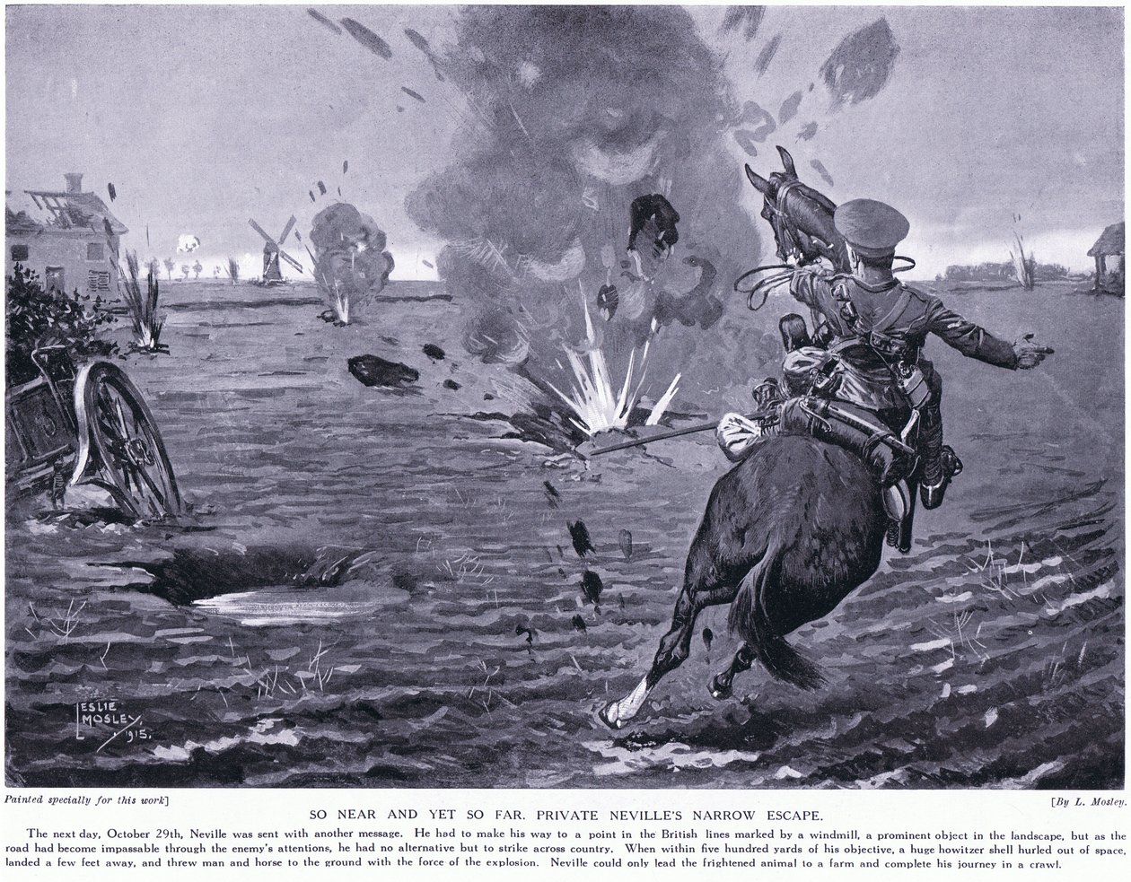 قريب جدا، لكن لازلت بعيدا. هروب نيفيل الخاص الضيق في إبرس أكتوبر 1914 بواسطة ليزلي موسلي