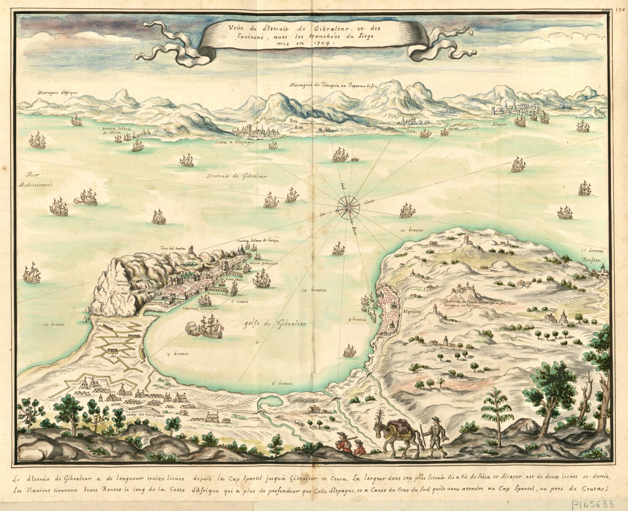 Veüe du d&39;Estroit de Gibraltar et des Environs ، مع خنادق الحصار الموضوعة عام 1704 بواسطة لويس بودان
