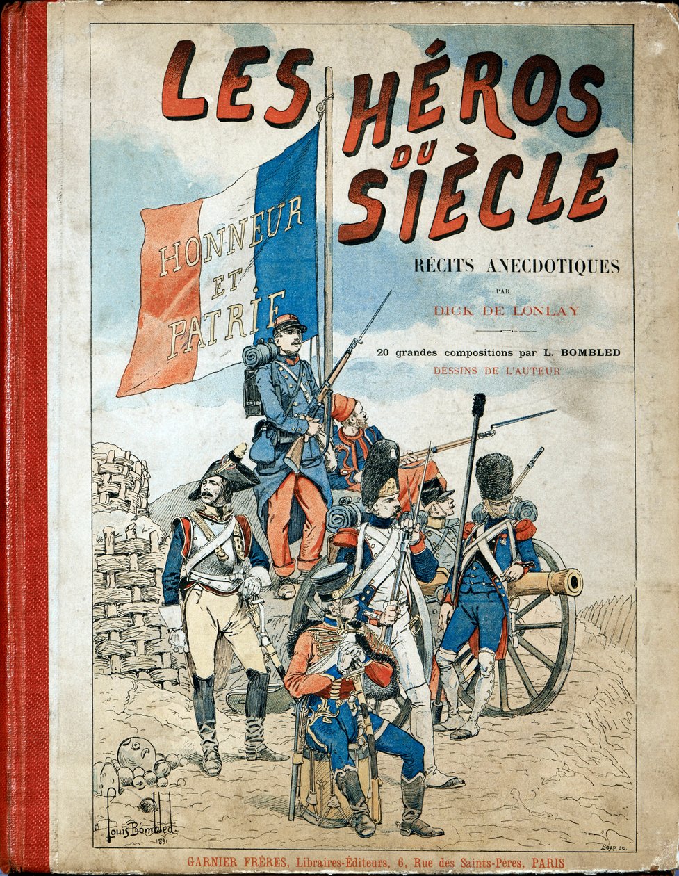 غلاف الكتاب: "أبطال القرن" ، تلاوات قصصية كتبها ديك دي لونلاي ورسمها لويس بومبلد (1862-1927) بواسطة تفجير لويس تشارلز