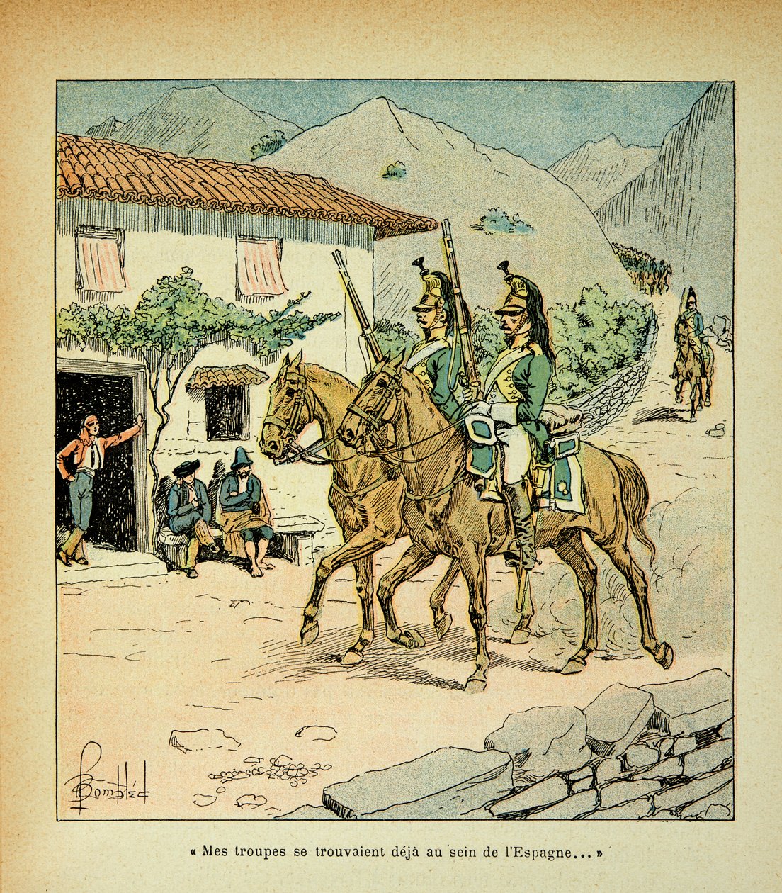 رسم إيضاحي لبومبلد لويس (1862-1927) من كتاب "ذكرى سانت هيلين" للكونت إيمانويل دي لاس حالات (1766-1842): القوات الفرنسية أثناء الحرب الإسبانية ، مجموعة خاصة بواسطة تفجير لويس تشارلز