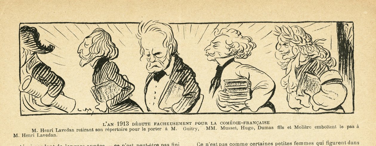 رسم توضيحي في Le Rire ، 04/01/13 - عام 1913 ... - المسرح ، الكوميديا الفرنسية - Hugo Victor ، Dumas Alexandre (fils) ، Lavedan Henri (1859-1940) ، Guitry Sacha ، Musset Alfred ، Moliere (النقش) بواسطة لوسيان ميتيفيت