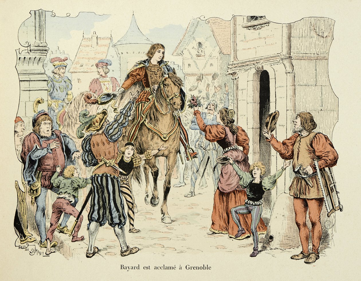 رسم توضيحي مأخوذ من كتاب "Histoire du chevalier Bayard" بقلم ثيودور كاهو ، رسمه بول دي سيمانت (1855-1915): Bayard acclame at Grenoble بواسطة بول دي سيمانت