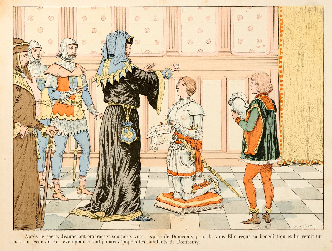 Illustration taken from the book “” Joan of Arc “” by Theodore Cahu and illustrated by Paul De Semant (1855-1915): After the king