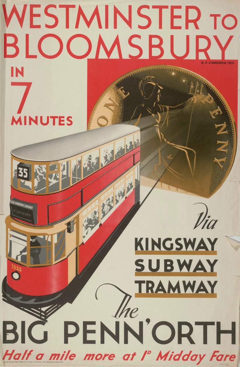 "Westminster to Bloomsbury ، The Big Penn'orth" ، ملصق مجلس مقاطعة لندن LCC Tramways ، 1932 بواسطة RF Fordred