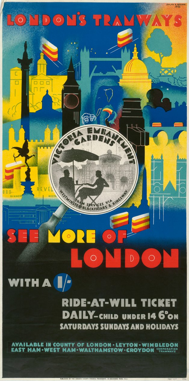 "See More of London with a Shilling" ، ملصق مجلس مقاطعة لندن LCC Tramways ، 1933 بواسطة استوديوهات رالف وبراون