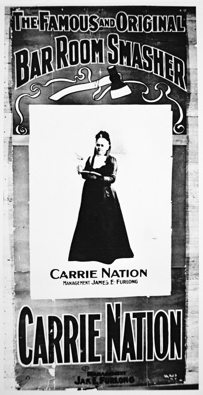 Theatre poster depicting Carry Nation (1846-1911) holding her destructive axe (litho) بواسطة المدرسة الأمريكية