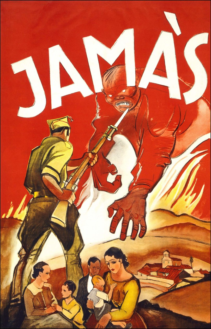 Jamàs ("أبدًا") ، ملصق نُشر خلال الحرب الإسبانية يُظهر جنديًا يحمي العائلات الإسبانية. بين عامي 1936 و 1939. بواسطة المدرسة الاسبانية