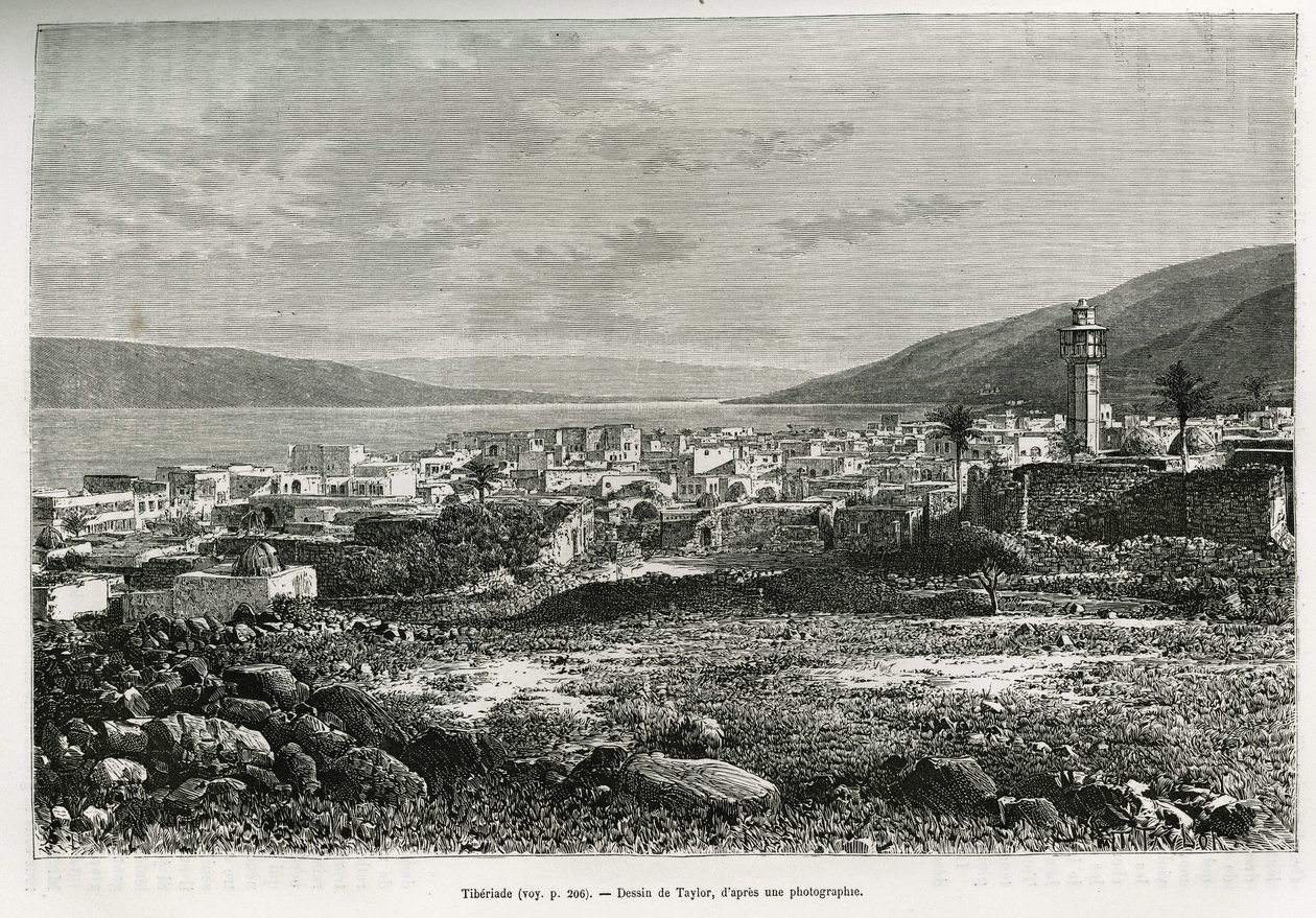 منظر عام لمدينة طبريا (إسرائيل). نقش تايلور ، لتوضيح قصة سوريا اليوم ، بقلم M. Lortet ، عميد كلية الطب في ليون ، المكلف بمهمة علمية من قبل وزارة التعليم العام ، نُشرت في Tour du monde ، بواسطة تي تايلور