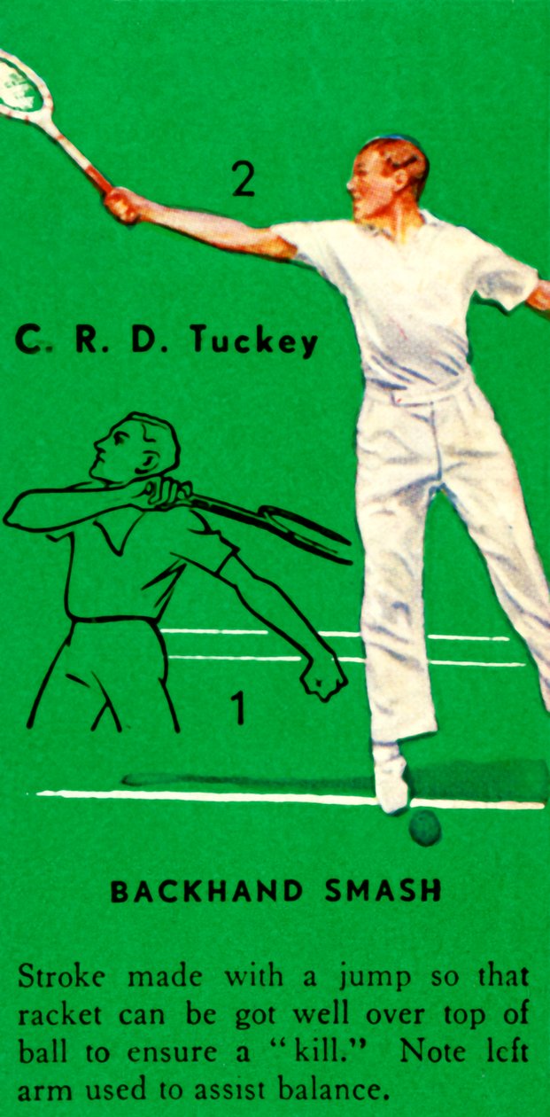 CRD Tuckey - Backhand Smash ، c1935. بواسطة غير معروف