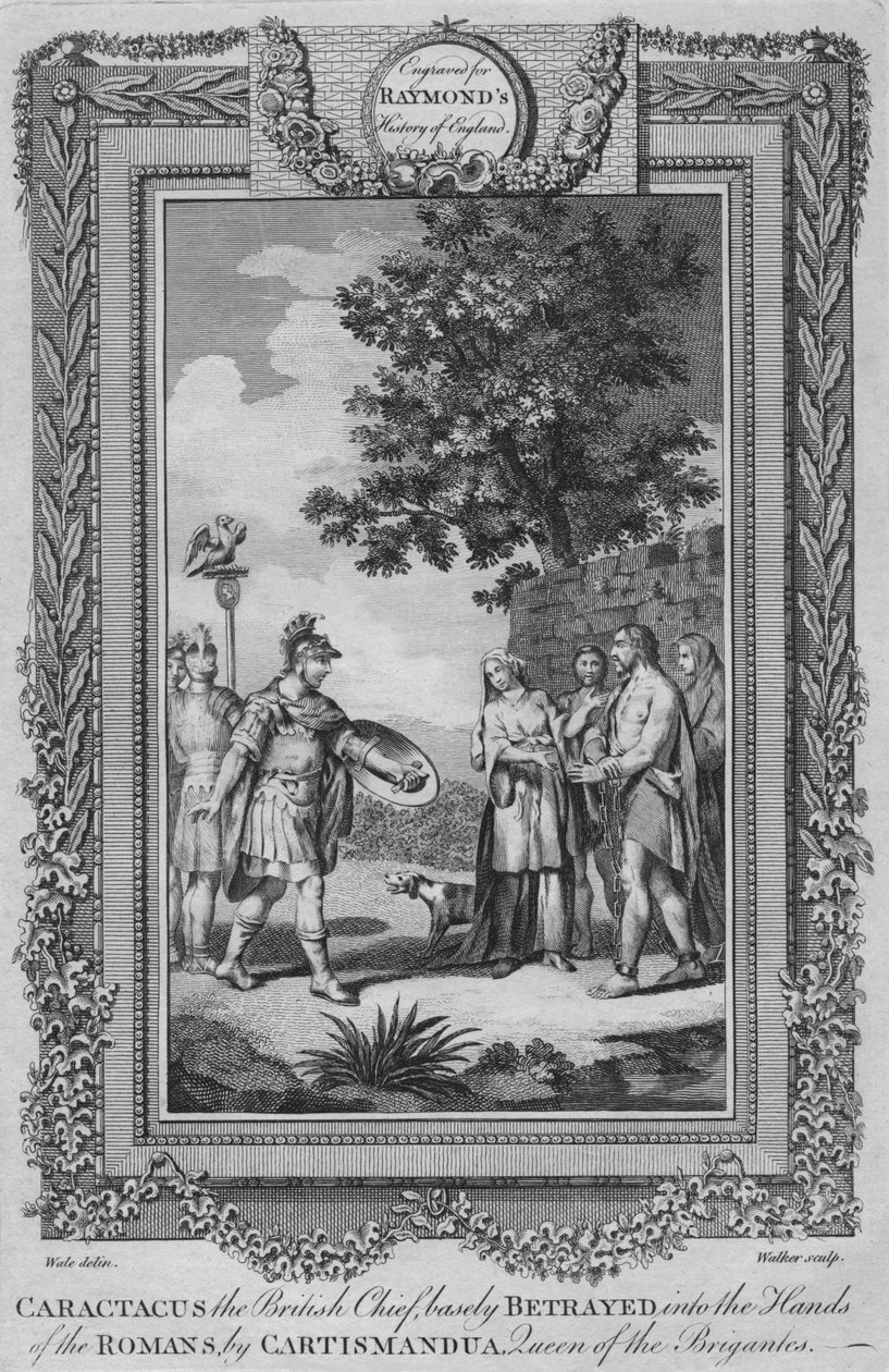 Caractacus الرئيس البريطاني ، خيانة في أيدي الرومان بواسطة Cartismandua ، c1787 بواسطة غير معروف