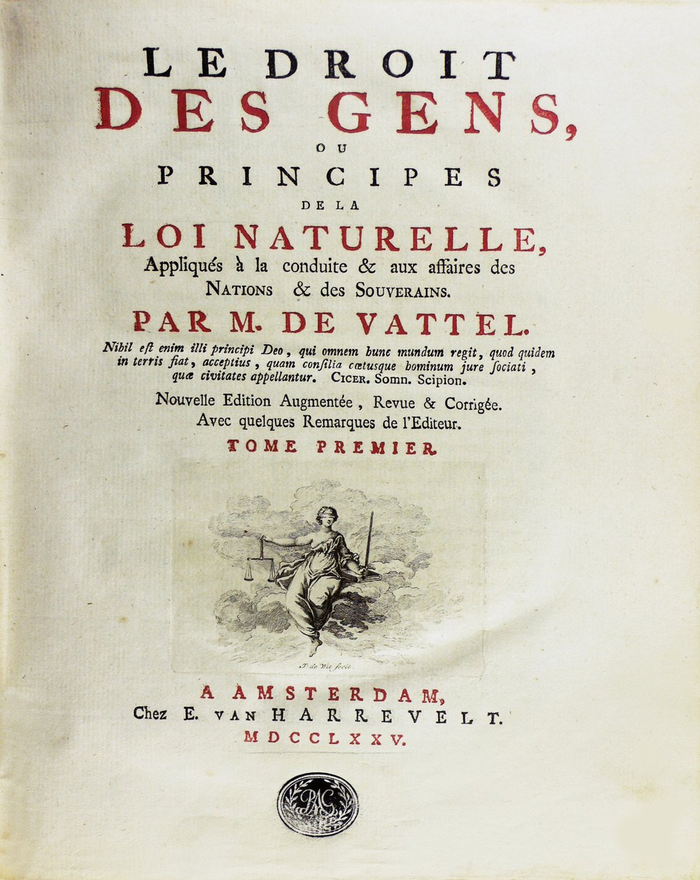 قانون الأمم ، أو مبادئ القانون الطبيعي ، المطبق على السلوك ، 1775. بواسطة غير معروف