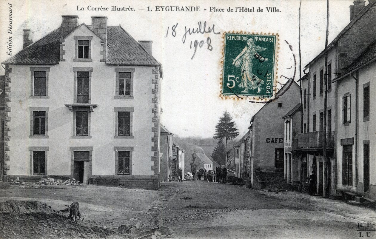 Limousin ، Correze (19) ، Eygurande: منظر من Place de l'Hotel de Ville - بطاقة بريدية مؤرخة عام 1908 بواسطة غير معروف