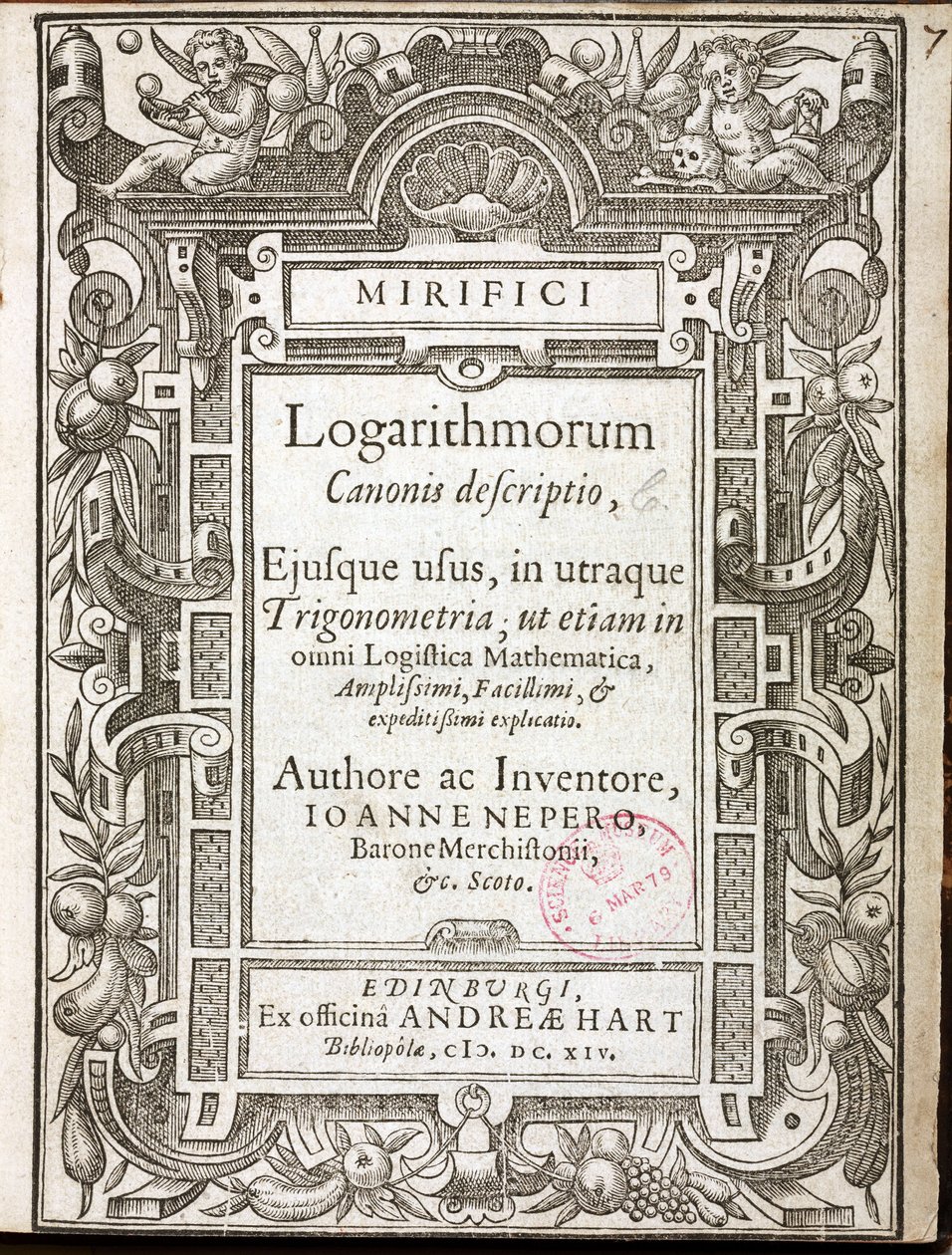صفحة العنوان لـ "Mirifici logarithmorum canonis descriptio" (قانون اللوغاريتمات الرائع) بقلم جون نابير ، بارون Merchiston (1550-1617) ، نُشر في إدنبرة (اسكتلندا) عام 1614 بواسطة غير معروف