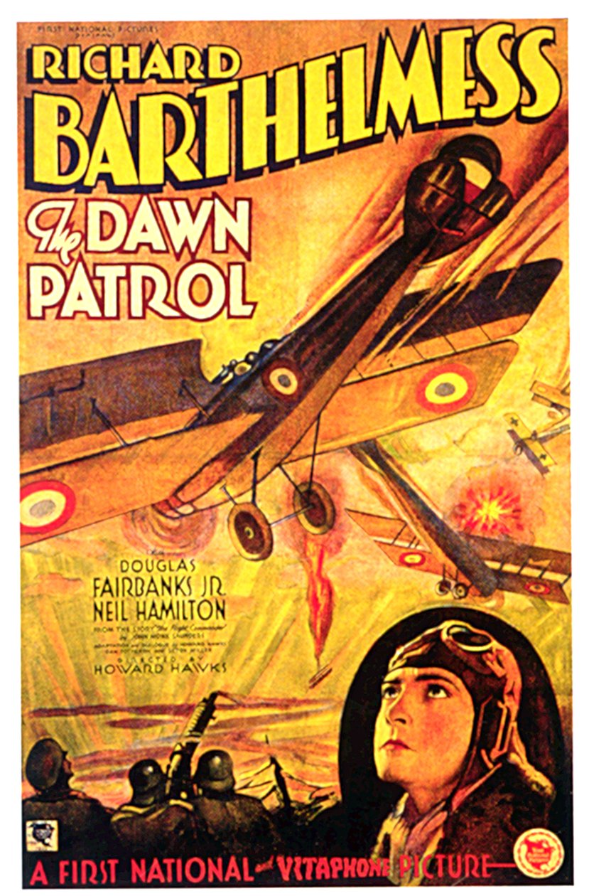 ملصق فيلم THE DAWN PATROL Dawn Patrol من إخراج HowardHawks و Richard Barthelmess بواسطة غير معروف