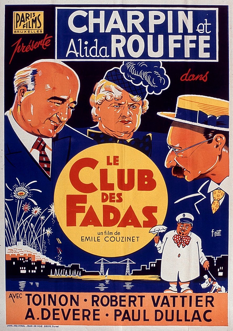 ملصق لفيلم Le Club des fadas مع فرناند شاربين وأليدا روف بواسطة EmileCouzinet 1939 بواسطة غير معروف