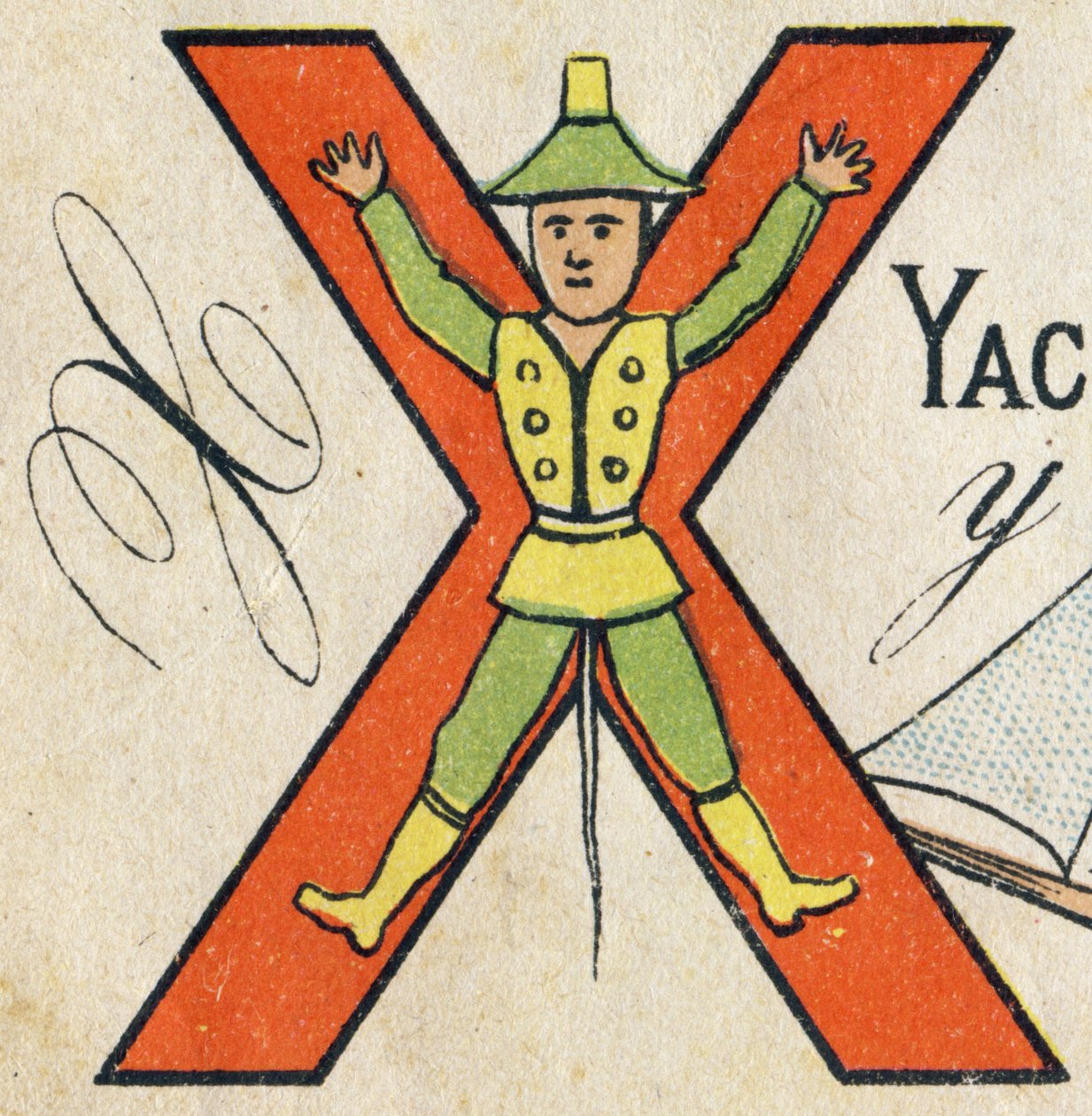 الحرف X. نقش في "ABC Toys". تصوير Epinal في chromolithography ، حوالي عام 1890. كتيب صغير من 8 صفحات. Dim: 195x135mm ، مخصص لتلقي إعلان في الغلاف الرابع. يستخدم في المنزل ، ويقدم مقتطفًا لامعًا وقراءة صغيرة طريقة . بواسطة غير معروف