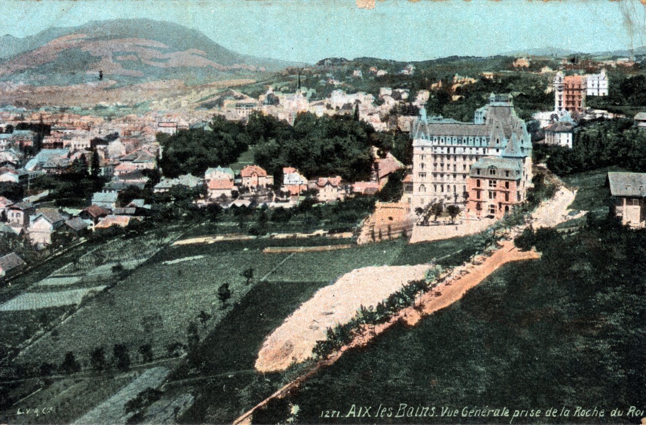 Rhone Alpes ، Savoie (73) ، Aix les Bains (Aix-les-Bains): منظر عام مأخوذ من Roche du Roi - بطاقة بريدية أواخر القرن التاسع عشر والعشرين بواسطة غير معروف