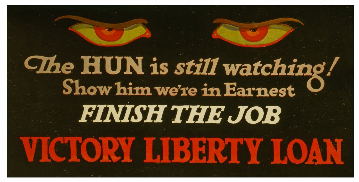 الهون لا يزال يراقب! أظهر له أنه كان جادًا - أنهى الوظيفة Victory Liberty Loan.rnc.1917 بواسطة غير معروف
