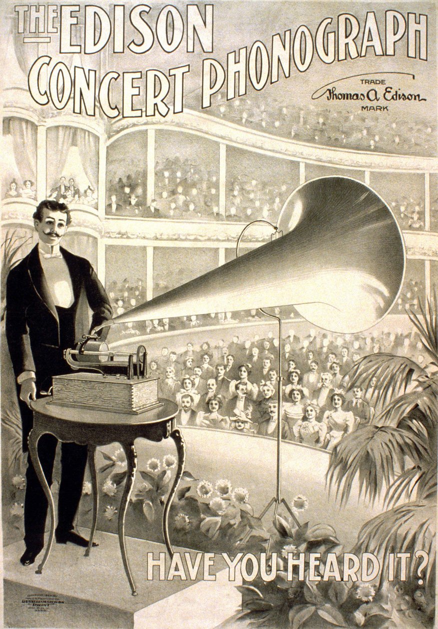 إعلان لجهاز Edison Gramophone "" للفونوغراف Edison conert ، هل سمعته؟ "" - الطباعة الحجرية 1899 بواسطة فنان غير معروف