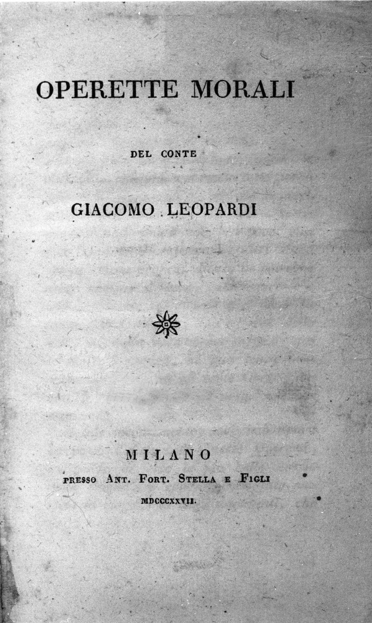 واجهة "Operette morali" (الأعمال الأخلاقية الصغيرة) للشاعر الإيطالي جياكومو ليوباردي (1798 - 1837) 1827 بواسطة فنان غير معروف