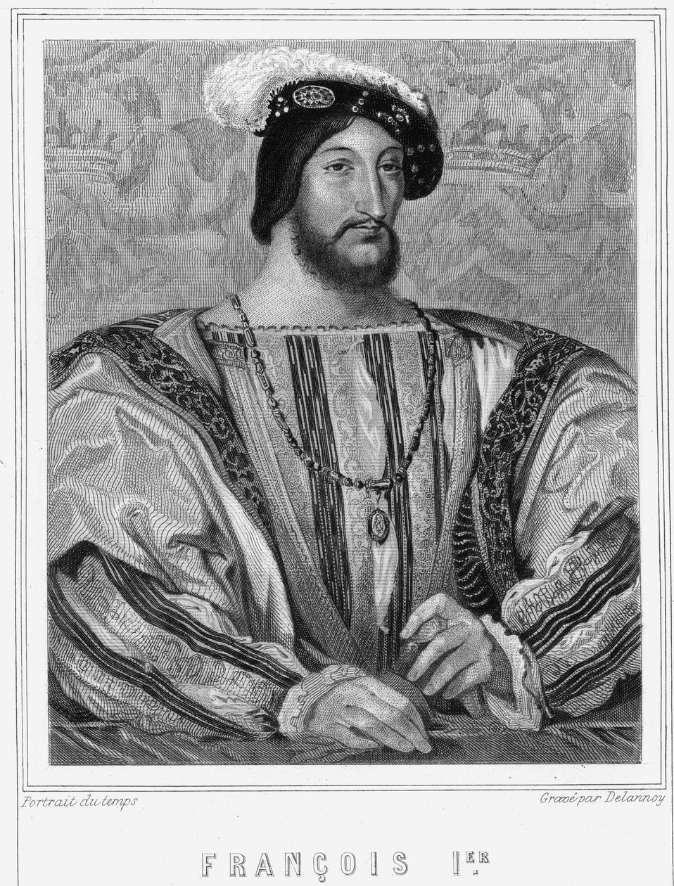 صورة لفرانسوا الأول (1494 - 1547) ، ملك فرنسا - في "Histoire des Français" للافالي ، نقش ، بدون تاريخ. بواسطة فنان غير معروف
