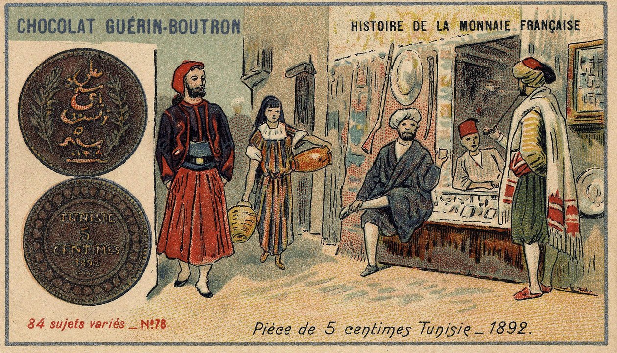 سلسلة تاريخ دار السك الفرنسية التي نشرتها Chocolat Guérin Boutron. الطباعة الحجرية الملونة في القرن التاسع عشر. عملة 5 سنت في تونس عام 1892. بواسطة فنان غير معروف