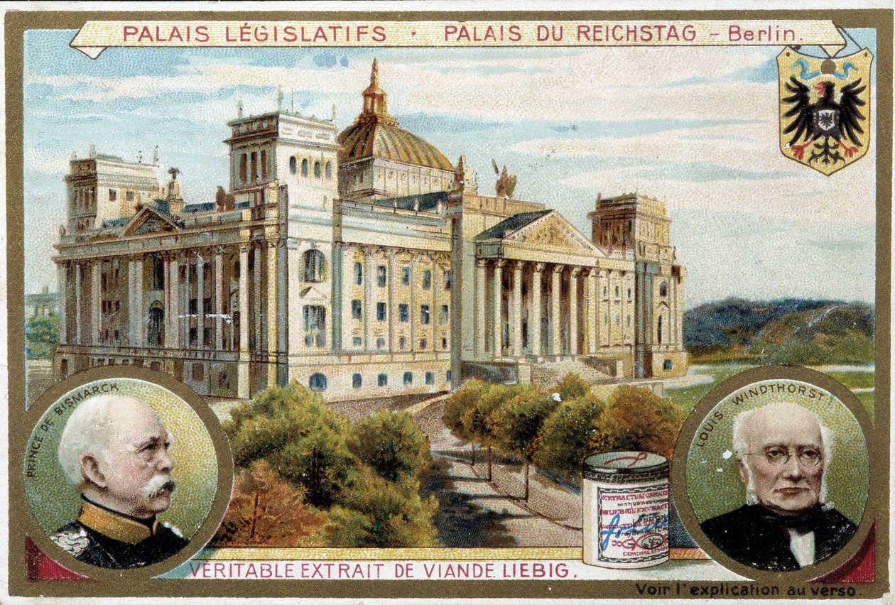 قصر الرايخستاغ في برلين ، وصور بسمارك وويندثورست - علامة الإعلانات Liébig ، الإصدار 1900 بواسطة فنان غير معروف