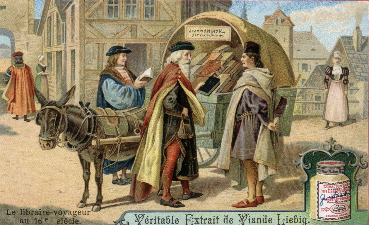بائع الكتب ومحل بيع الكتب الخاص به في القرن السادس عشر. Chromolithography ، صورة Liebig. بواسطة فنان غير معروف