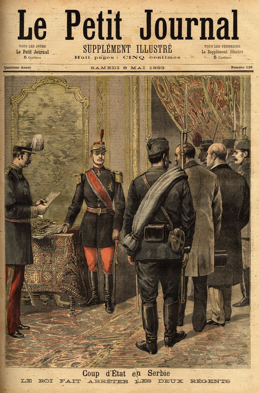أعلن انقلاب ألكسندر الأول أوبرينوفيتش (1876-1903) في 14/04/1893 أغلبيته وكان له وصاياه ريستيتش وبيليماركوفيتش ، وكذلك جميع وزراء الحكومة السابقة. نقش في "" مجلة Le petit "" 6/05/1893. كولي سيلفا بواسطة فنان غير معروف