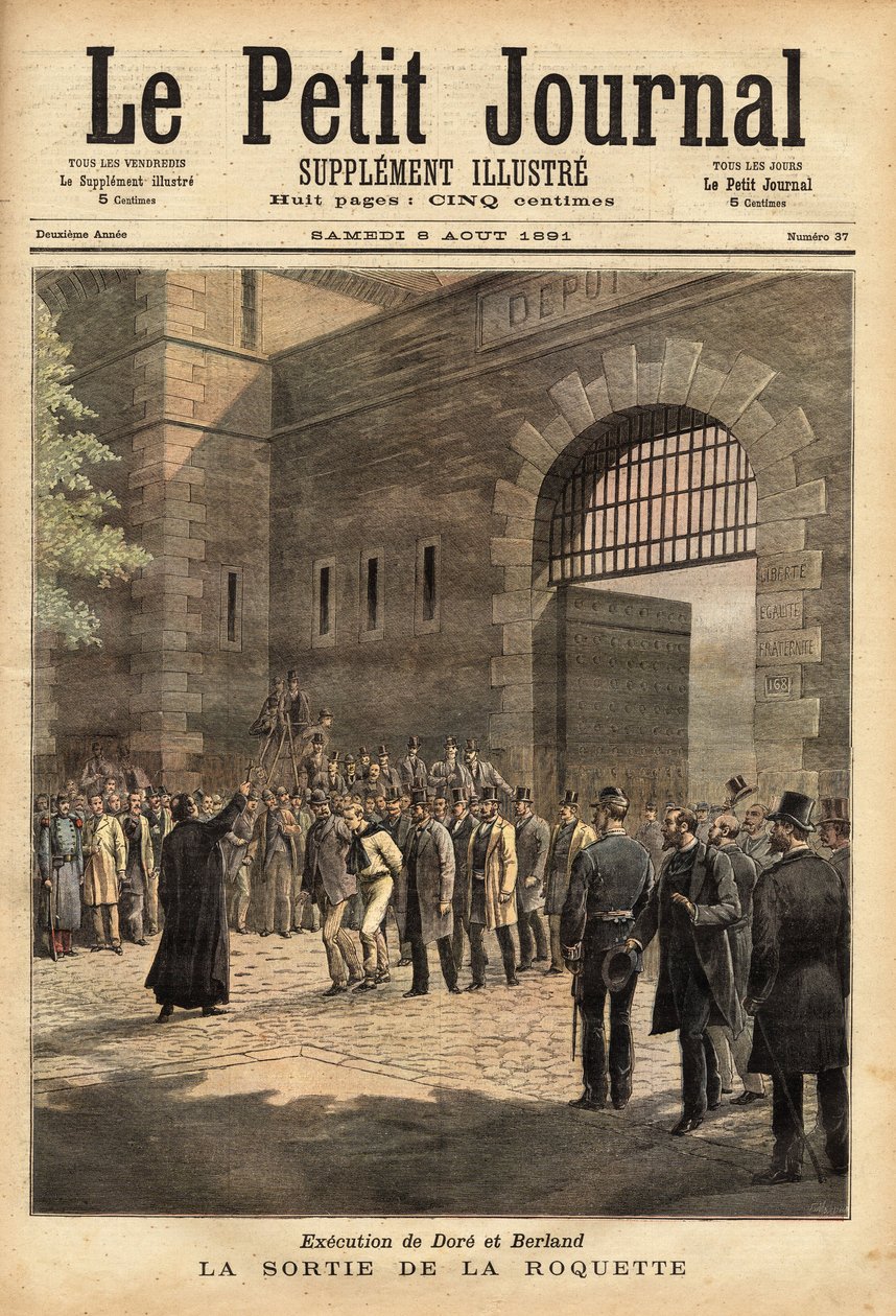 إطلاق سراح سجن باريس من الصاروخ في 27 يوليو 1891 ، حكم على المجرمين دور وبرلاند بالإعدام. نقش "هنري ماير في" مجلة Le Petit "" 8/8/1891. مجموعة سيلفا. بواسطة فنان غير معروف