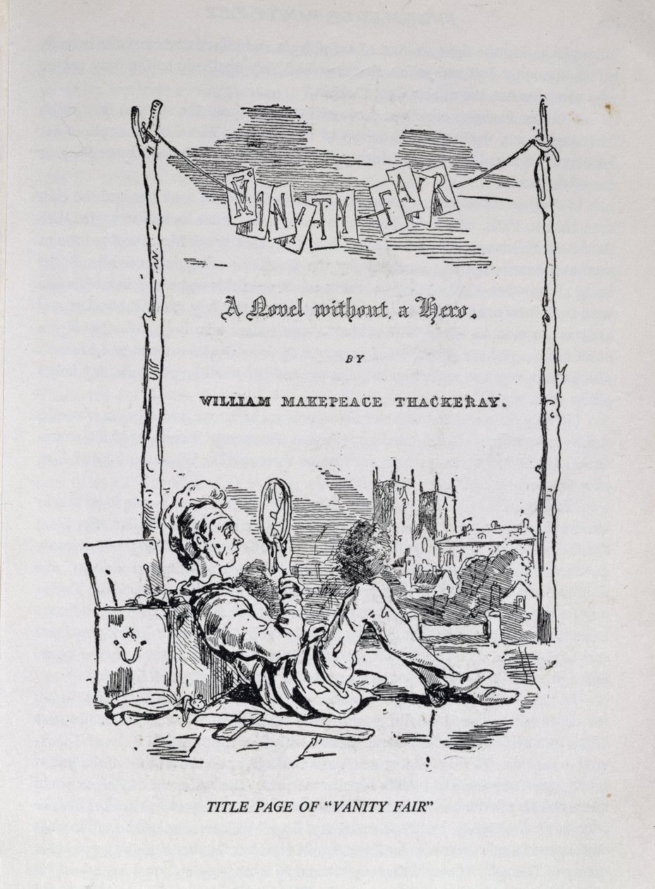 صفحة العنوان لـ "Vanity Fair ، رواية بدون بطل" ، مع صورة ذاتية للفنان والمؤلف ، الحانة. 1848 بواسطة وليام ماكيبيس ثاكراي
