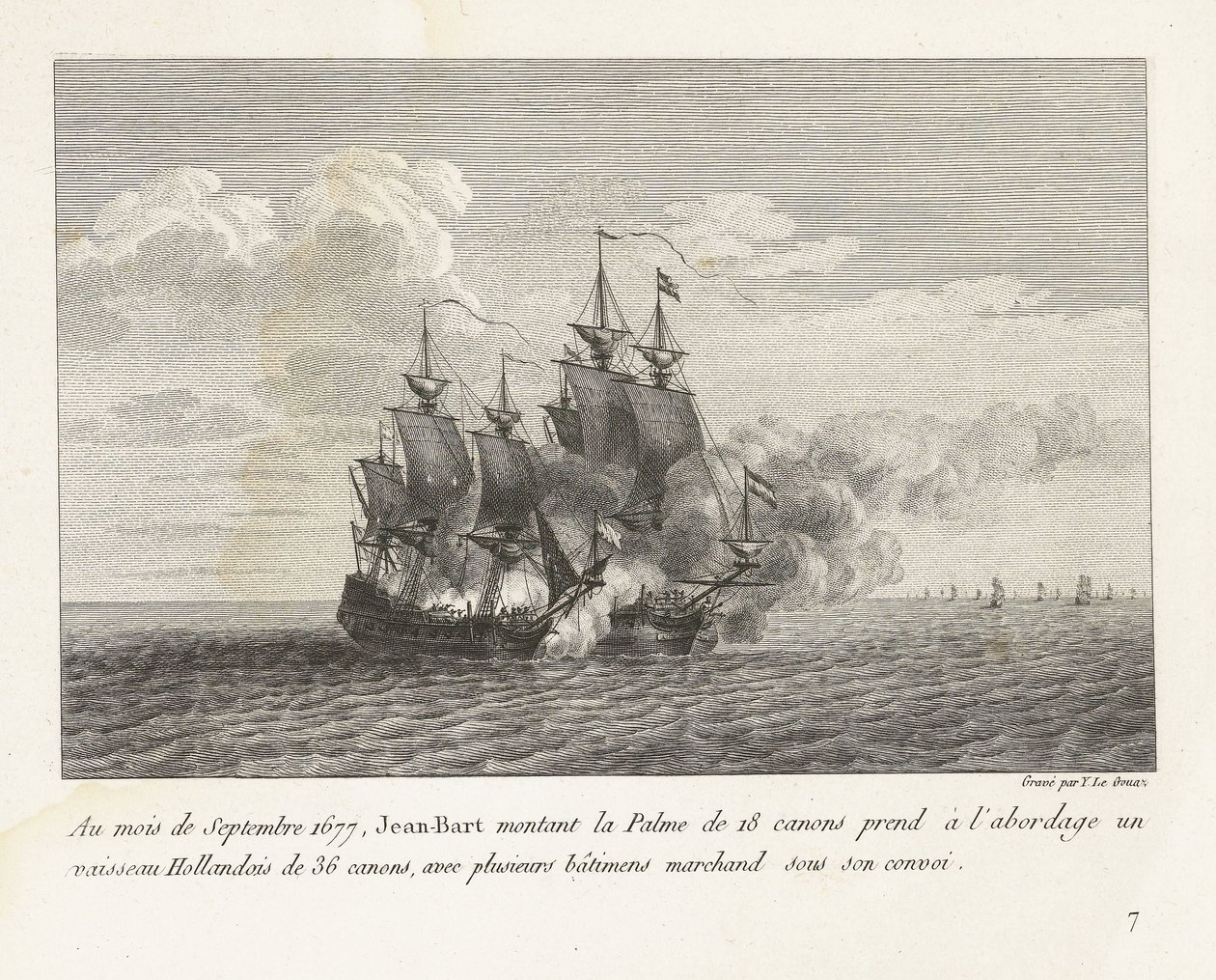 جان بارت verovert een Hollands Fregat ، 1677 في سبتمبر 1677 ، صعد جان بارت على بالمه 18 مدفعًا على متن سفينة هولندية بها 36 مدفعًا ، مع العديد من السفن التجارية تحت قافلته (العنوان على الجسم) مجموعة من المعارك بواسطة إيف ماري لو جوز