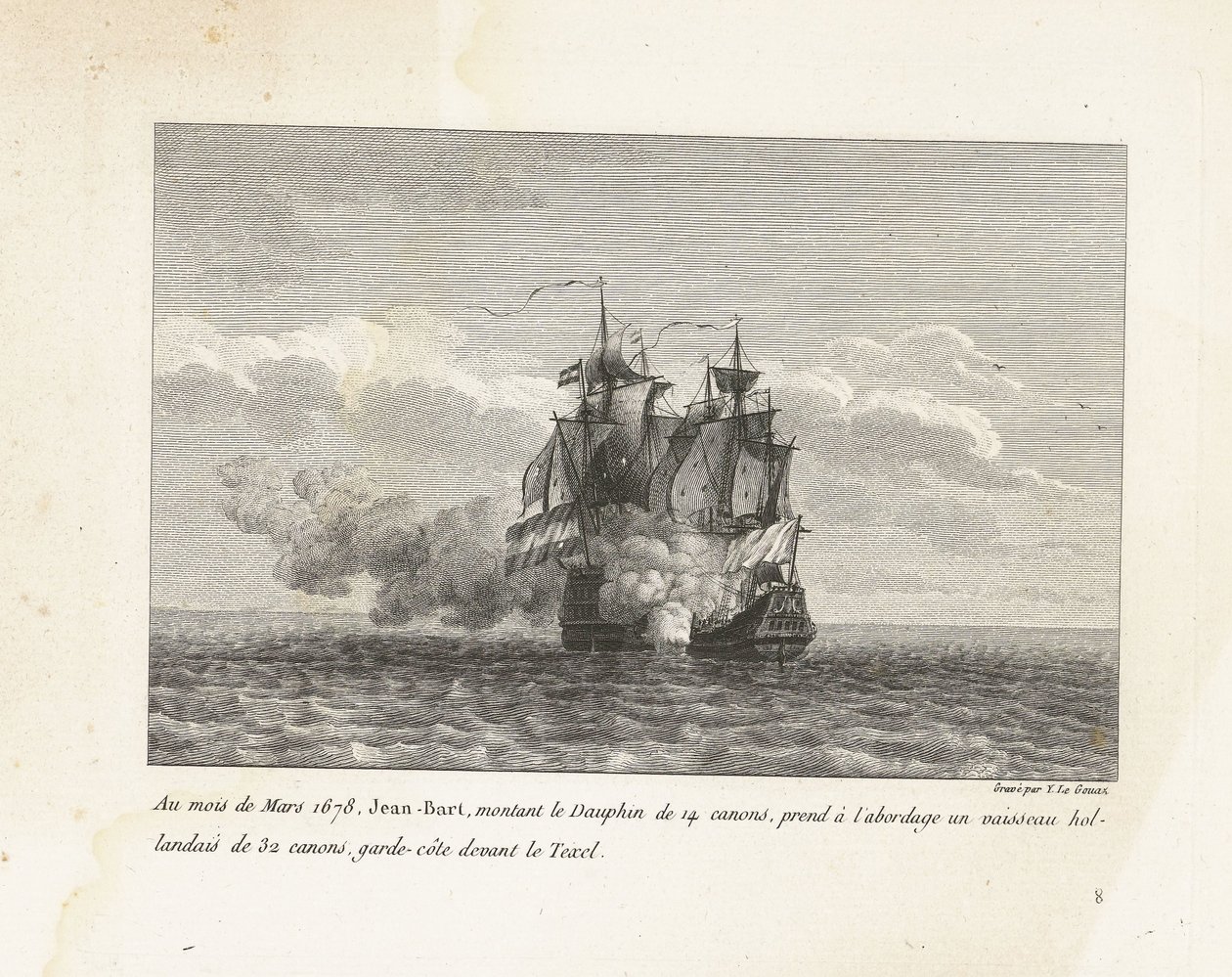 جان بارت verovert een Hollands Fregat ، 1678 في مارس 1678 ، صعد جان بارت ، وهو يركب دوفين 14 مدفعًا ، على متن سفينة هولندية بها 32 بندقية ، وخفر السواحل أمام تيكسل (العنوان على الجسم) مجموعة من معارك جان بارت ، رئيس Es بواسطة إيف ماري لو جوز