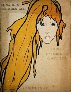 غلاف لنتيجة "Sonatines Sentimentales" لغابرييل فابر بعد قصائد Maeterlink و Mauclair