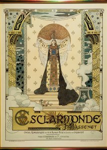 Esclarmonde ، أوبرا بواسطة Jules Massenet (12 مايو 1842 - 13 أغسطس 1912)