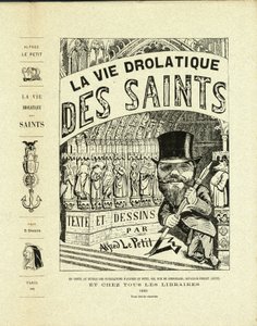 Illustration of Alfred The Little (1841-1909) in The Drolatic Life of the Saints - Drawers, Self Portrait - Saints - The Little Alfred بواسطة ألفريد لو بيتيت