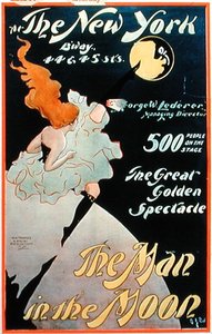 إعلان عن فيلم The Man in the Moon في برودواي بنيويورك (لون ليثو) بواسطة المدرسة الأمريكية