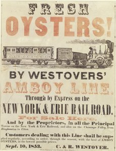 المحار الطازج! بواسطة Westovers Amboy Line ، من خلال Express by the New York & Erie Railroad ، 10 سبتمبر 1853 بواسطة المدرسة الأمريكية