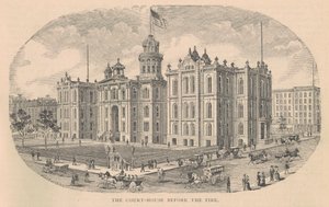The Court-House before the Fire ، طبع بواسطة شركة Moss Engraving Co. ، نيويورك ، توضيح من مجلد History of Chicago. 2 بقلم ألفريد ثيودور أندرياس ، نُشر عام 1885 بواسطة المدرسة الأمريكية