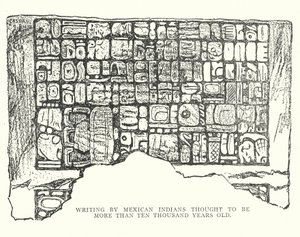 يُعتقد أن الكتابة التي كتبها هنود مكسيكيون يعود تاريخها إلى أكثر من 10000 عام (litho) بواسطة المدرسة الأمريكية