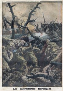 الحرب العالمية الأولى 1914-1918 (الحرب 14-18). مدفع رشاش فرنسي يطلق النار على هجوم عسكري ألماني. في "" لو بيتيت جورنال "بتاريخ 9/4/1916. مجموعة خاصة بواسطة مجهول مجهول