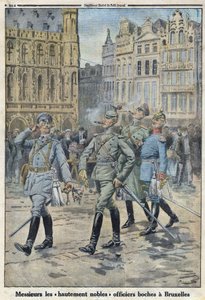 الحرب العالمية الأولى 1914-1918 (الحرب 14-18). كان الضباط الألمان في بروكسل يمثلون "أبراج نبيلة للغاية". في "" لو بيتيت جورنال "بتاريخ 28/5/1916. مجموعة خاصة بواسطة مجهول مجهول