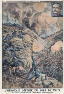 الحرب العالمية الأولى 1914-1918 (الحرب 14-18). الدفاع البطولي عن فورت دي فو مع قائد الكتيبة سيلفان يوجين راينال (1867-1939). في "" Le Petite Journal " بواسطة مجهول مجهول